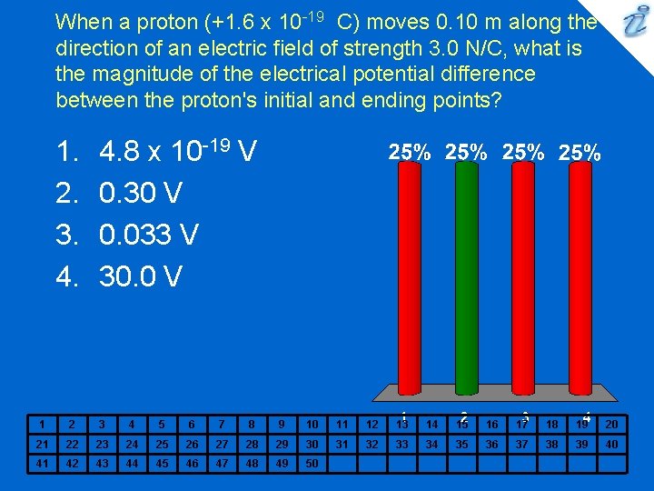 When a proton (+1. 6 x 10 -19 C) moves 0. 10 m along
