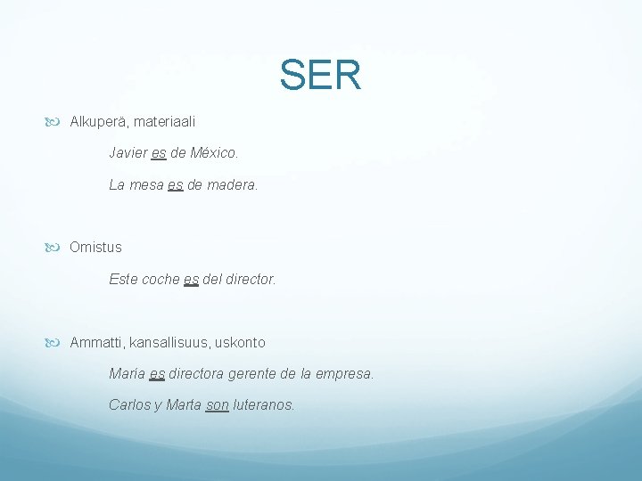 SER Alkuperä, materiaali Javier es de México. La mesa es de madera. Omistus Este SER Alkuperä, materiaali Javier es de México. La mesa es de madera. Omistus Este