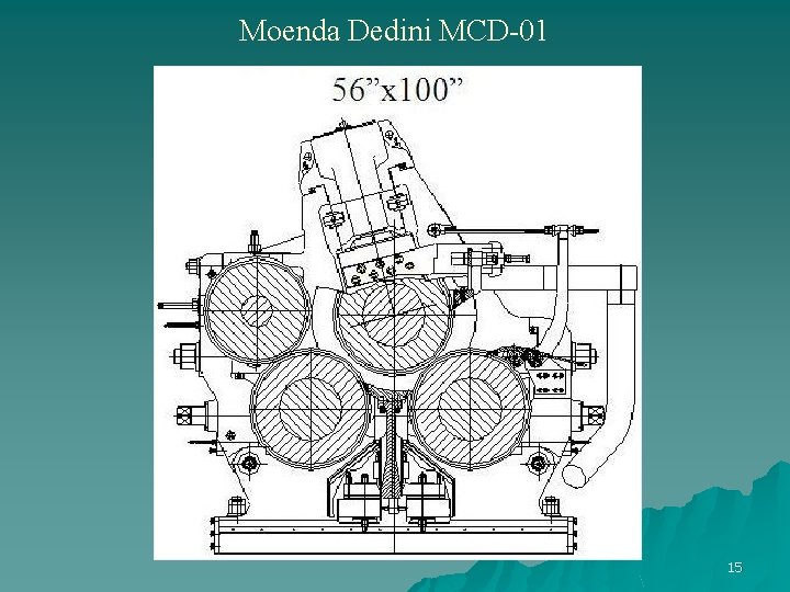 Moenda Dedini MCD-01 15 