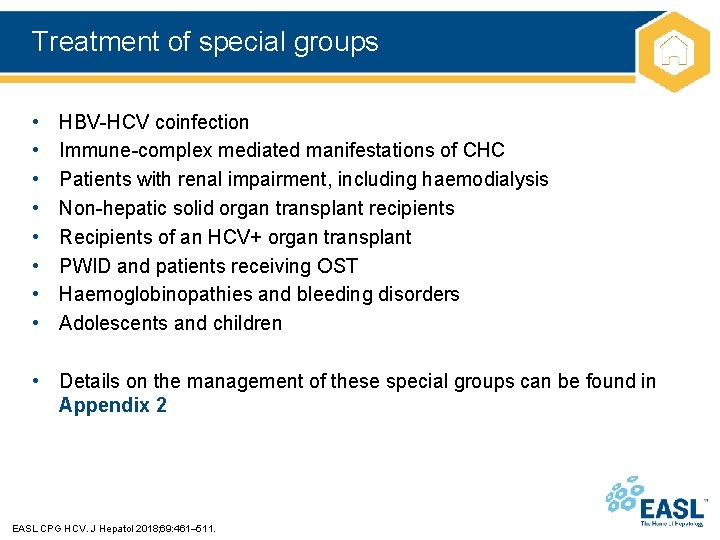 Treatment of special groups • • HBV-HCV coinfection Immune-complex mediated manifestations of CHC Patients