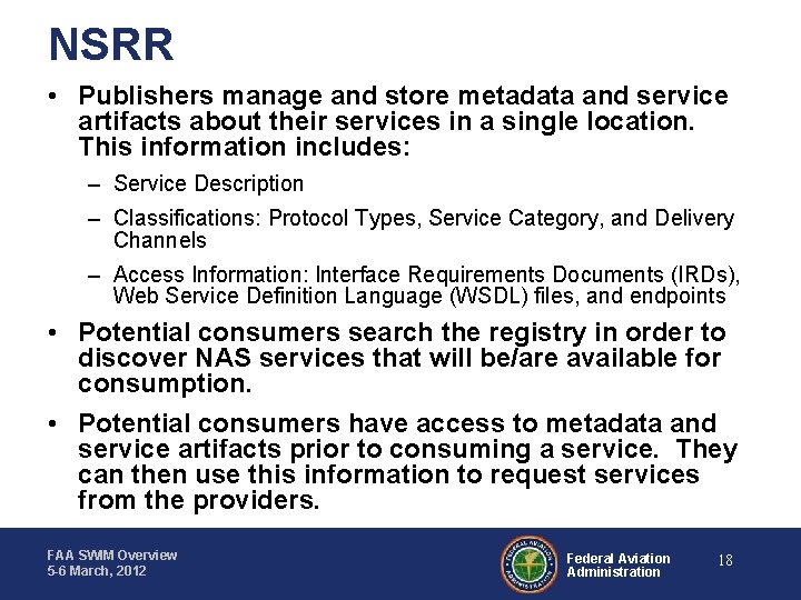 NSRR • Publishers manage and store metadata and service artifacts about their services in