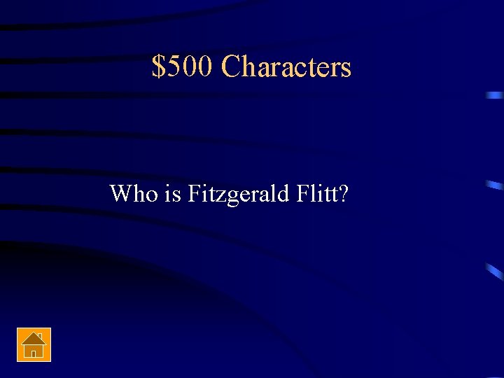 $500 Characters Who is Fitzgerald Flitt? 