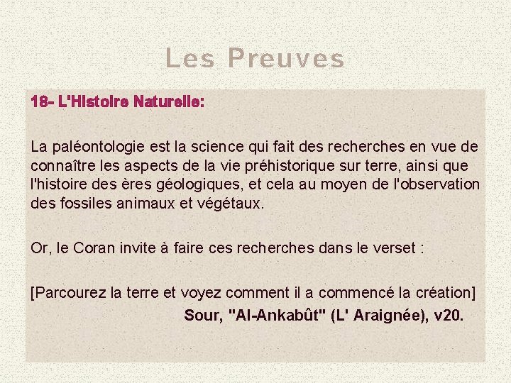 Les Preuves 18 - L'Histoire Naturelle: La paléontologie est la science qui fait des