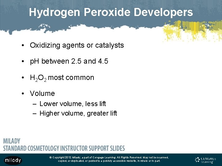 Hydrogen Peroxide Developers • Oxidizing agents or catalysts • p. H between 2. 5