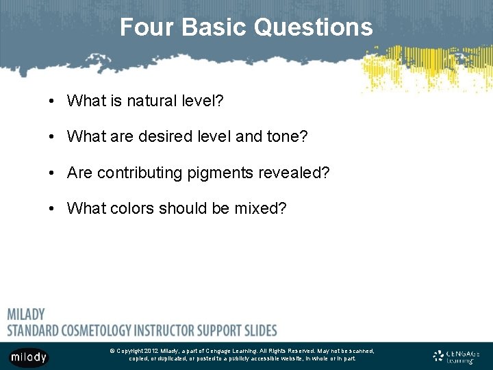 Four Basic Questions • What is natural level? • What are desired level and