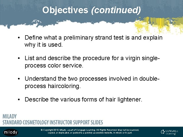 Objectives (continued) • Define what a preliminary strand test is and explain why it