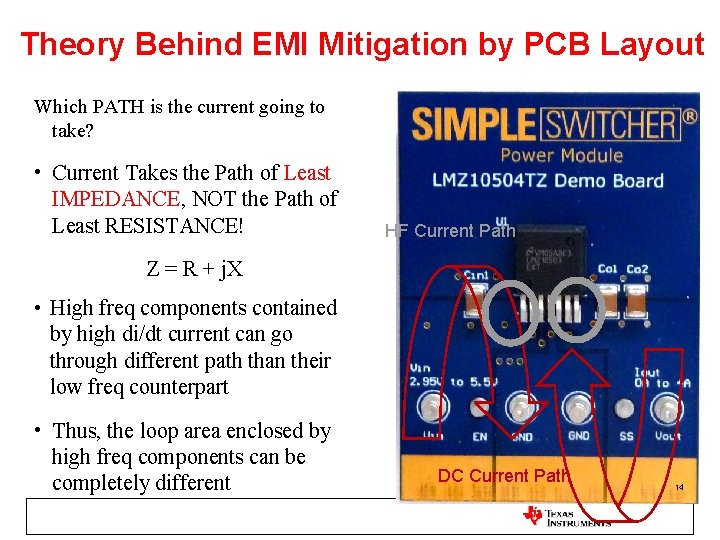 Theory Behind EMI Mitigation by PCB Layout Which PATH is the current going to
