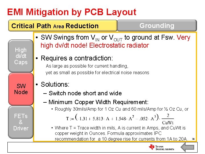 EMI Mitigation by PCB Layout Critical Path Area Reduction High di/dt Caps SW Node