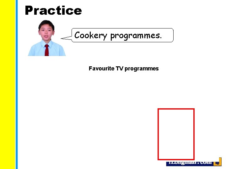 Practice Cookery programmes. Favourite TV programmes 