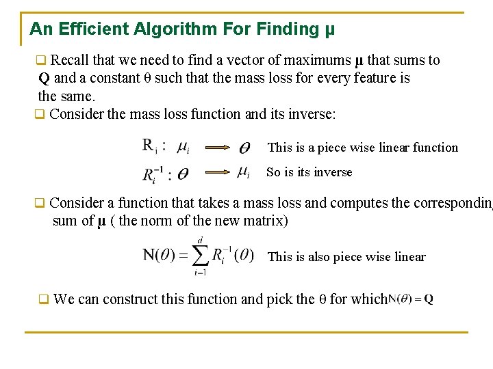 An Efficient Algorithm For Finding μ q Recall that we need to find a