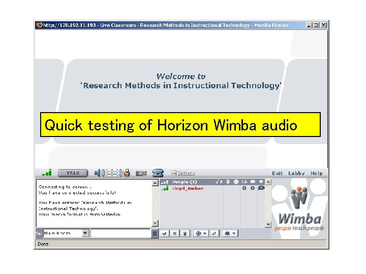 Quick testing of Horizon Wimba audio 