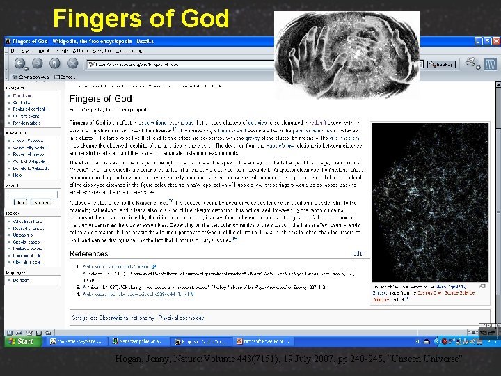 Fingers of God Hogan, Jenny, Nature: Volume 448(7151), 19 July 2007, pp 240 -245,