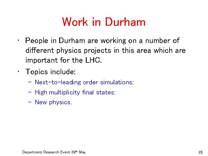 Work in Durham • People in Durham are working on a number of different