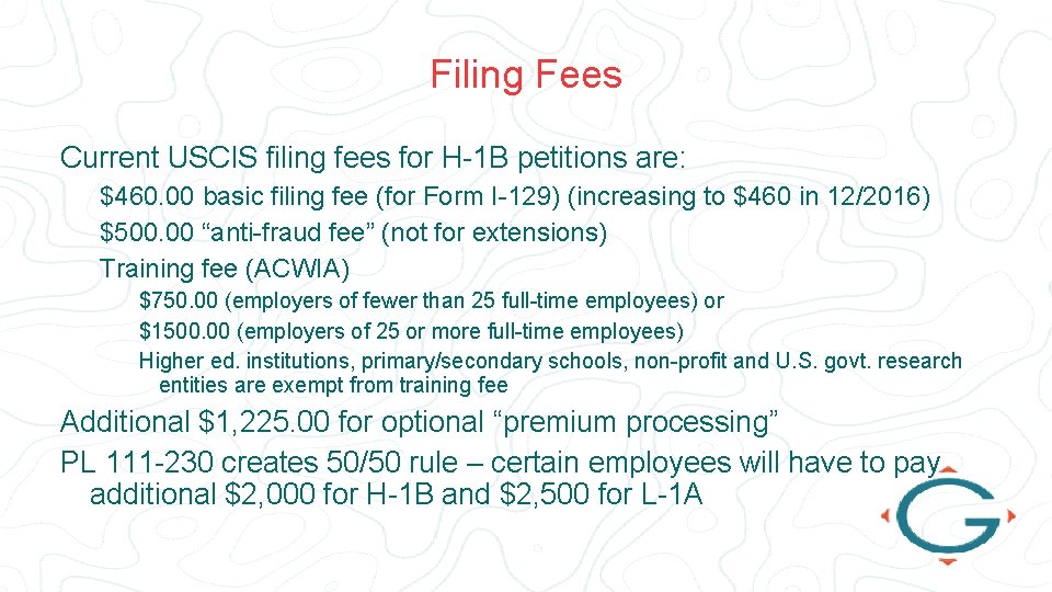 Filing Fees Current USCIS filing fees for H-1 B petitions are: $460. 00 basic