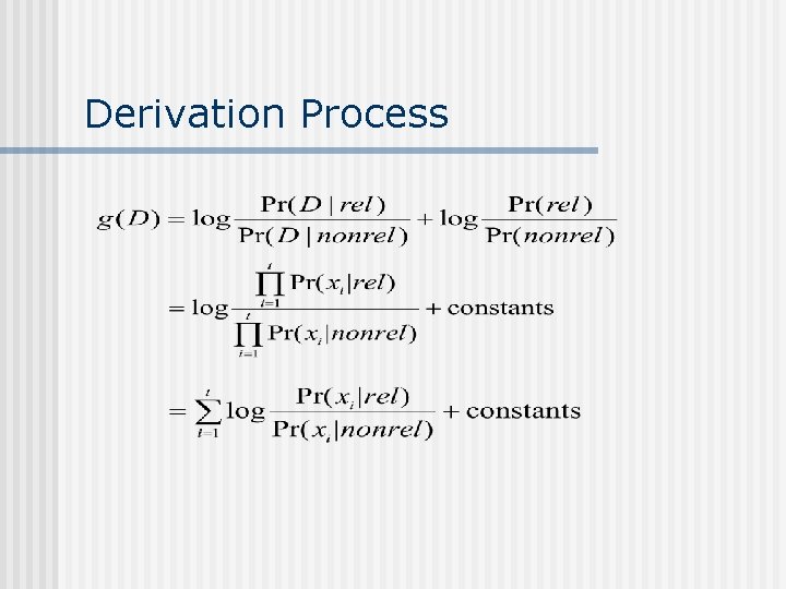 Derivation Process 