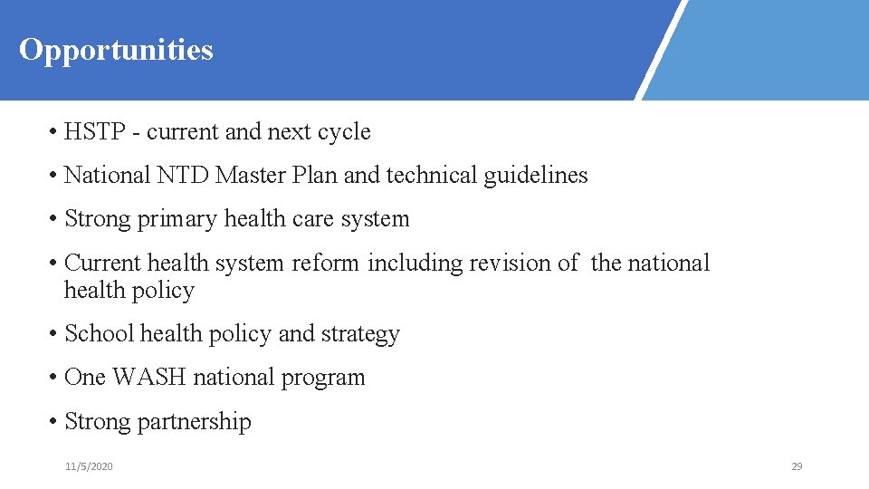 Opportunities • HSTP - current and next cycle • National NTD Master Plan and