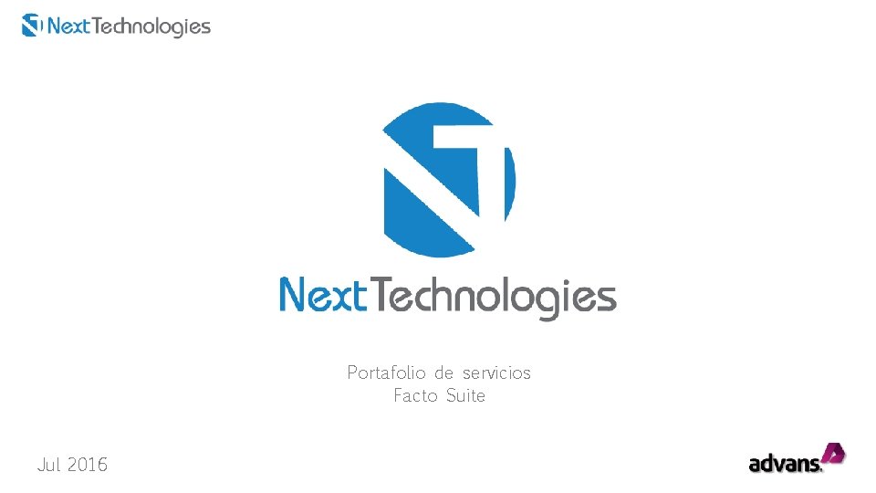Portafolio de servicios Facto Suite Jul 2016 Portafolio de servicios Facto Suite Jul 2016