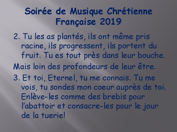 Soirée de Musique Chrétienne Française 2019 2. Tu les as plantés, ils ont même