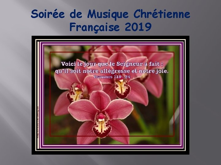 Soirée de Musique Chrétienne Française 2019 