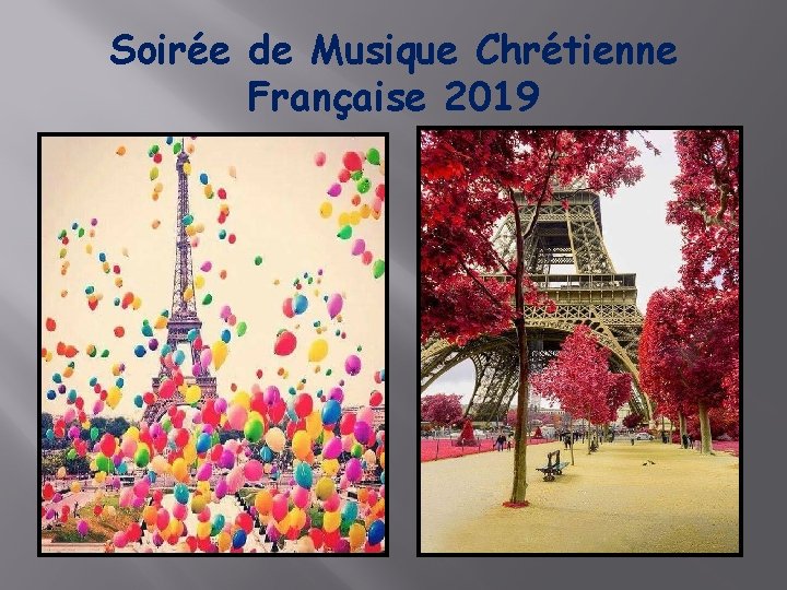 Soirée de Musique Chrétienne Française 2019 