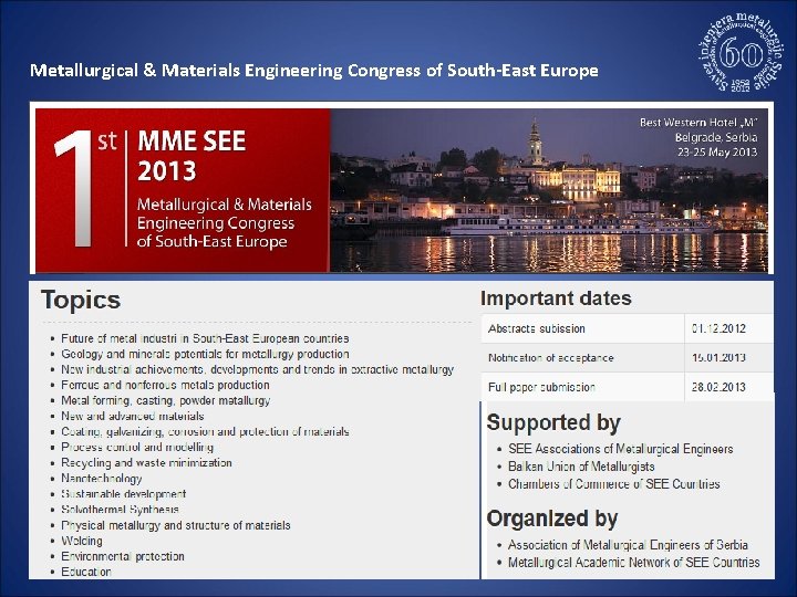 Metallurgical & Materials Engineering Congress of South-East Europe 