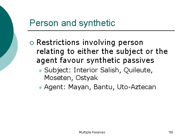 Person and synthetic Restrictions involving person relating to either the subject or the agent