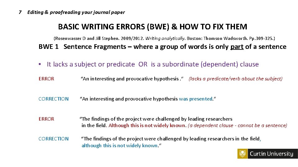 7 Editing & proofreading your journal paper BASIC WRITING ERRORS (BWE) & HOW TO