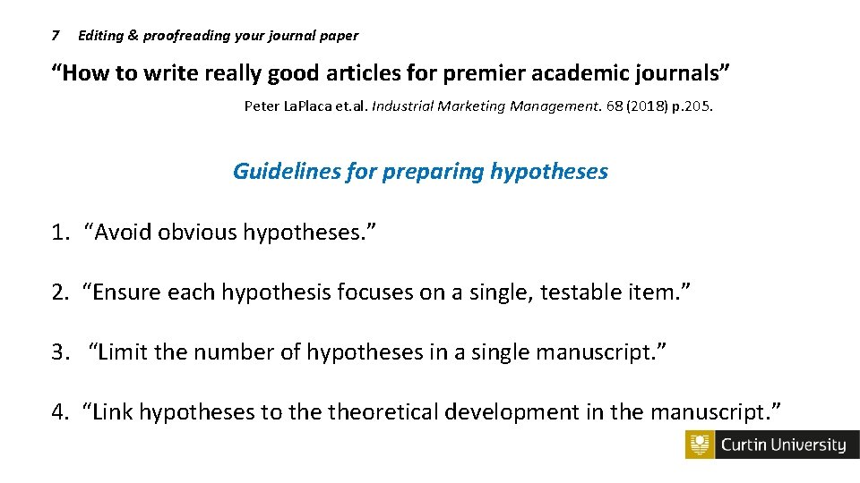7 Editing & proofreading your journal paper “How to write really good articles for