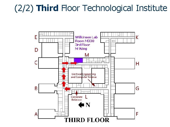 (2/2) Third Floor Technological Institute 