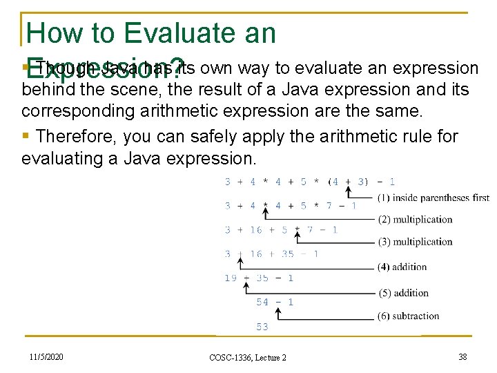 How to Evaluate an §Expression? Though Java has its own way to evaluate an