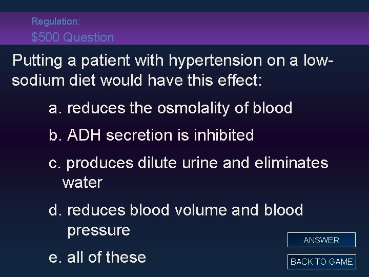Regulation: $500 Question Putting a patient with hypertension on a lowsodium diet would have
