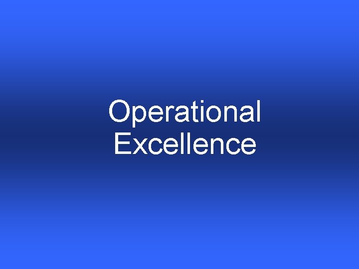 Operational Excellence 