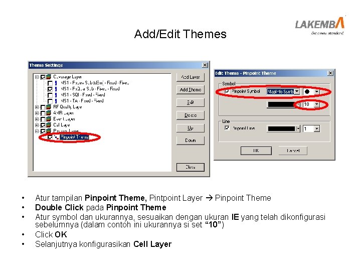 Add/Edit Themes • • • Atur tampilan Pinpoint Theme, Pintpoint Layer Pinpoint Theme Double