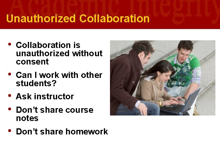 Unauthorized Collaboration • Collaboration is unauthorized without consent • Can I work with other Unauthorized Collaboration • Collaboration is unauthorized without consent • Can I work with other