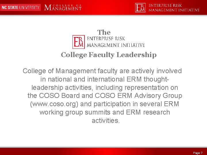 The College Faculty Leadership College of Management faculty are actively involved in national and