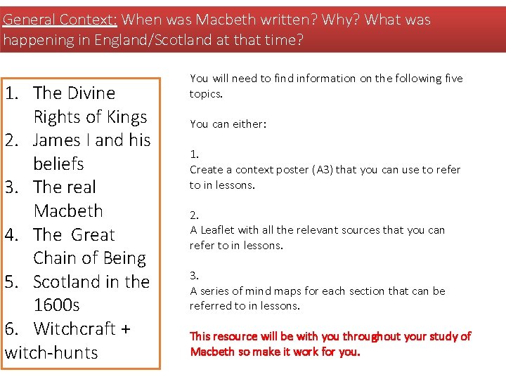 General Context: When was Macbeth written? Why? What was happening in England/Scotland at that