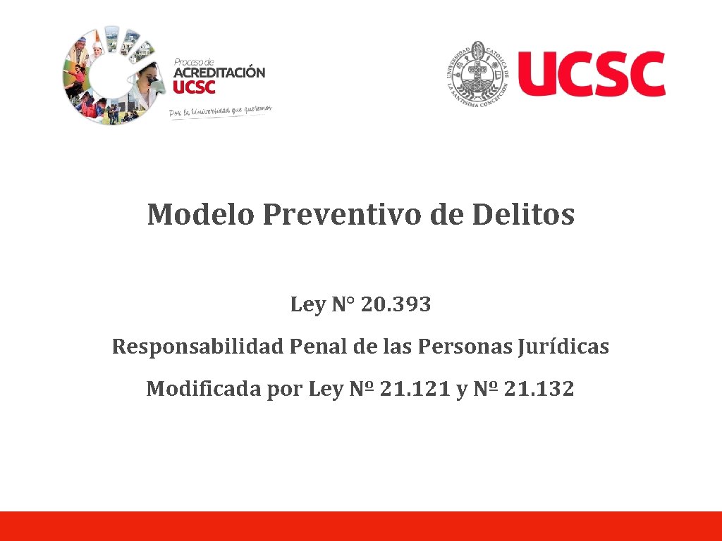 Modelo Preventivo de Delitos Ley N° 20. 393 – Juan Pérez Responsabilidad Penal de