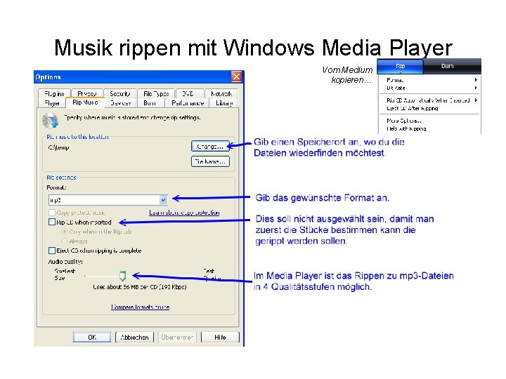 Musik rippen mit Windows Media Player Vom Medium kopieren… 