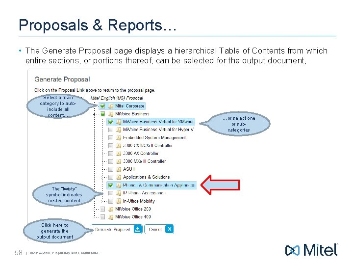 Proposals & Reports… • The Generate Proposal page displays a hierarchical Table of Contents