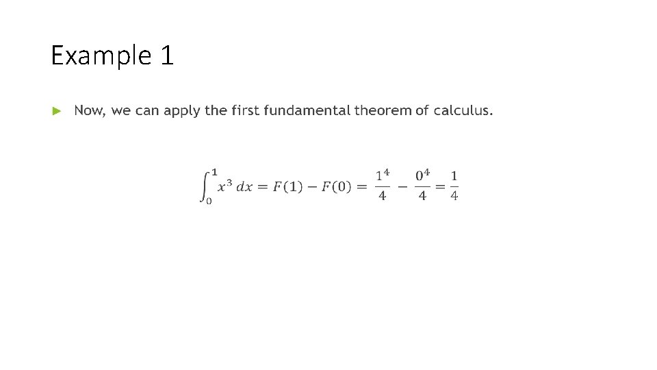 Example 1 • Example 1 •