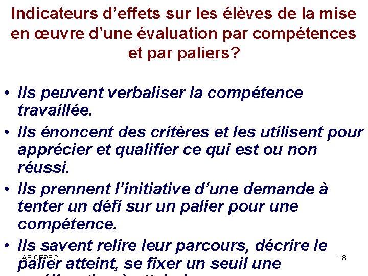 Indicateurs d’effets sur les élèves de la mise en œuvre d’une évaluation par compétences