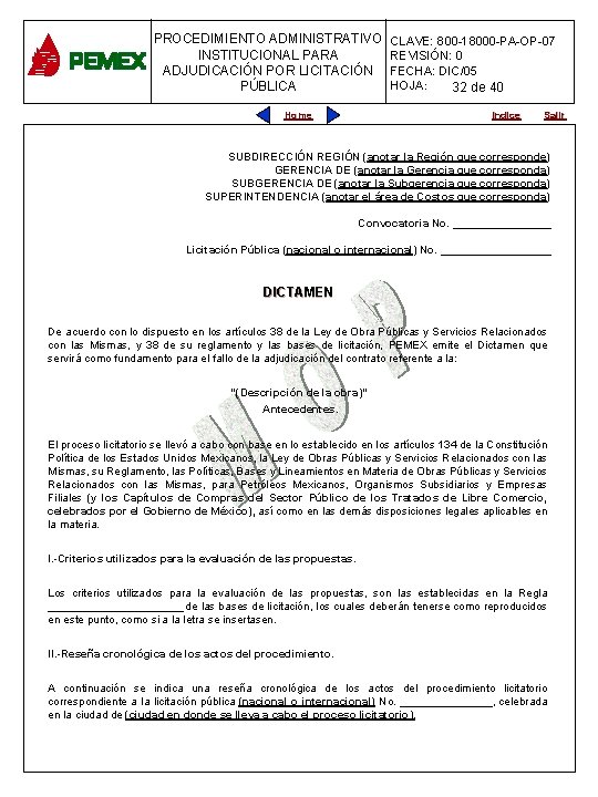 PROCEDIMIENTO ADMINISTRATIVO CLAVE: 800 -18000 -PA-OP-07 PROCEDIMIENTO ADMINISTRATIVO INSTITUCIONAL PARA REVISIÓN: 0 PARA PLANEACIÓN