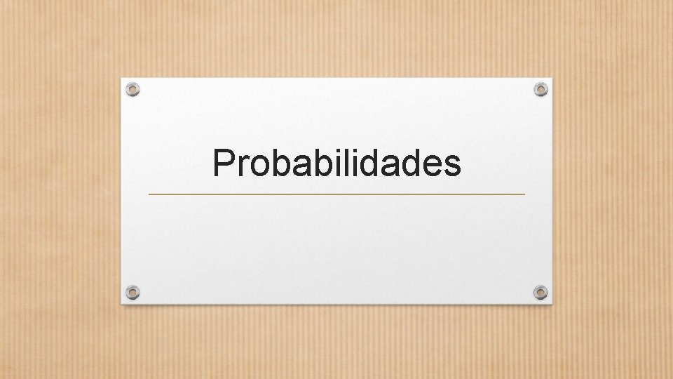 Probabilidades 