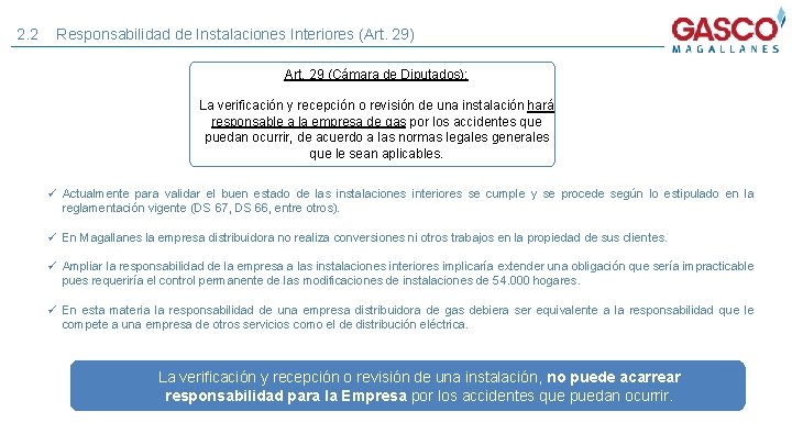 2. 2 Responsabilidad de Instalaciones Interiores (Art. 29) Art. 29 (Cámara de Diputados): La