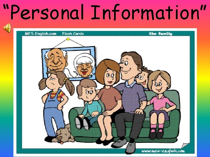 “Personal Information” 