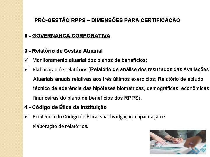 PRÓ-GESTÃO RPPS – DIMENSÕES PARA CERTIFICAÇÃO II - GOVERNANÇA CORPORATIVA 3 - Relatório de