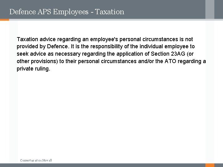 Defence APS Employees - Taxation advice regarding an employee's personal circumstances is not provided