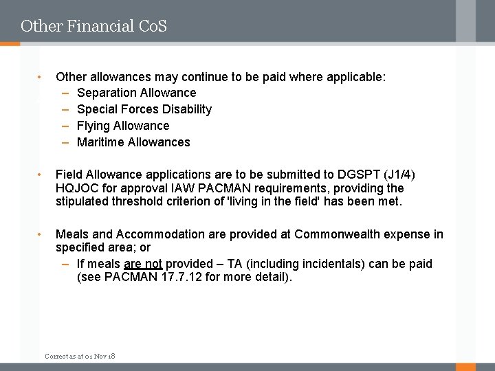 Other Financial Co. S • Other allowances may continue to be paid where applicable: