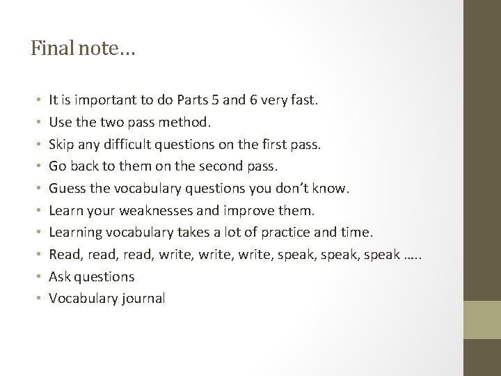 Final note… • • • It is important to do Parts 5 and 6 Final note… • • • It is important to do Parts 5 and 6