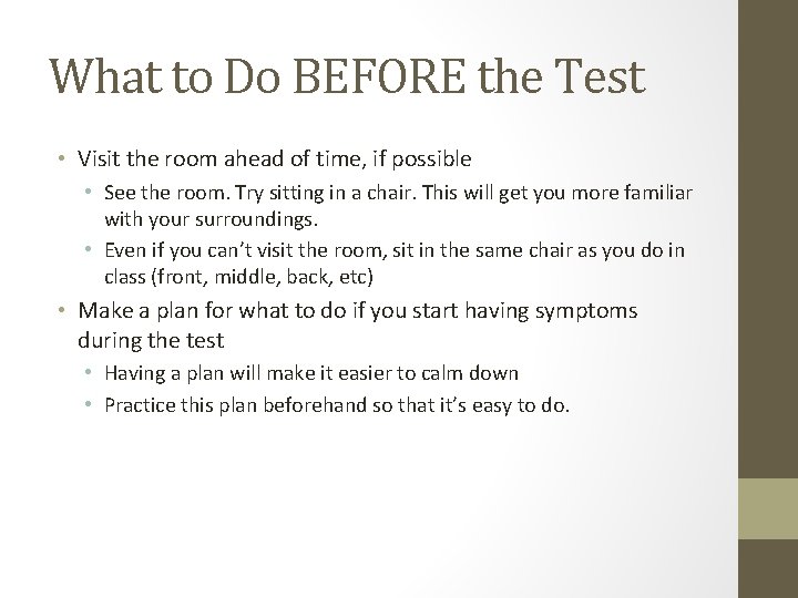 What to Do BEFORE the Test • Visit the room ahead of time, if What to Do BEFORE the Test • Visit the room ahead of time, if